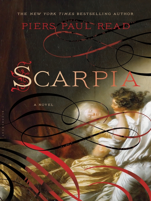 Title details for Scarpia by Piers Paul Read - Available